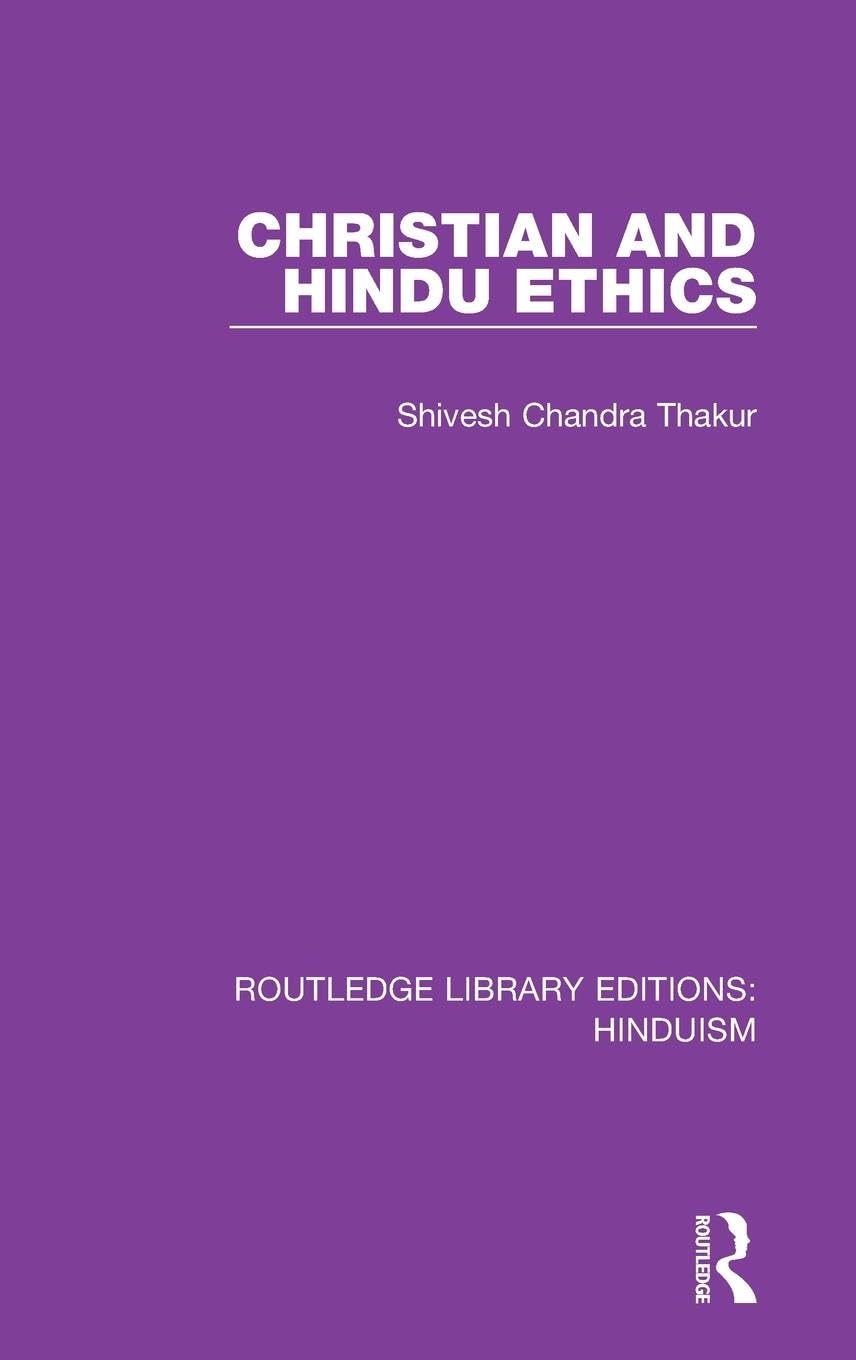 Christian and Hindu Ethics Religion & Esotericism