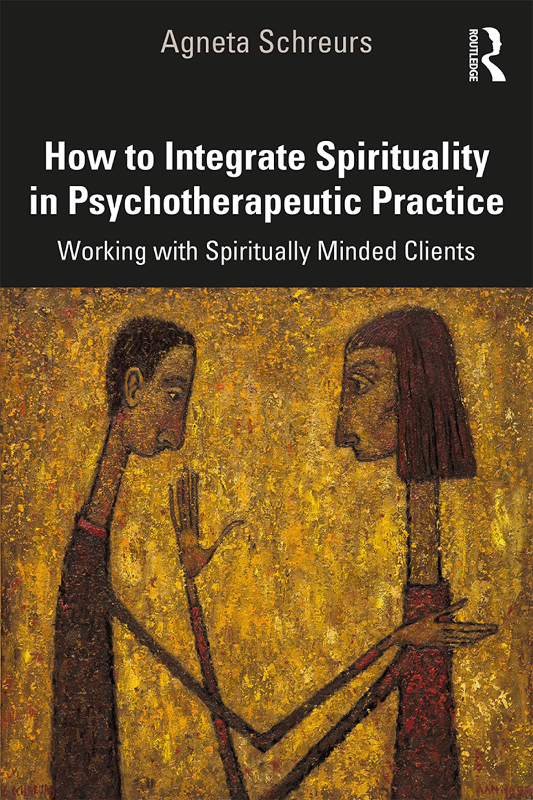 How to Integrate Spirituality in Psychotherapeutic Practice Medicine