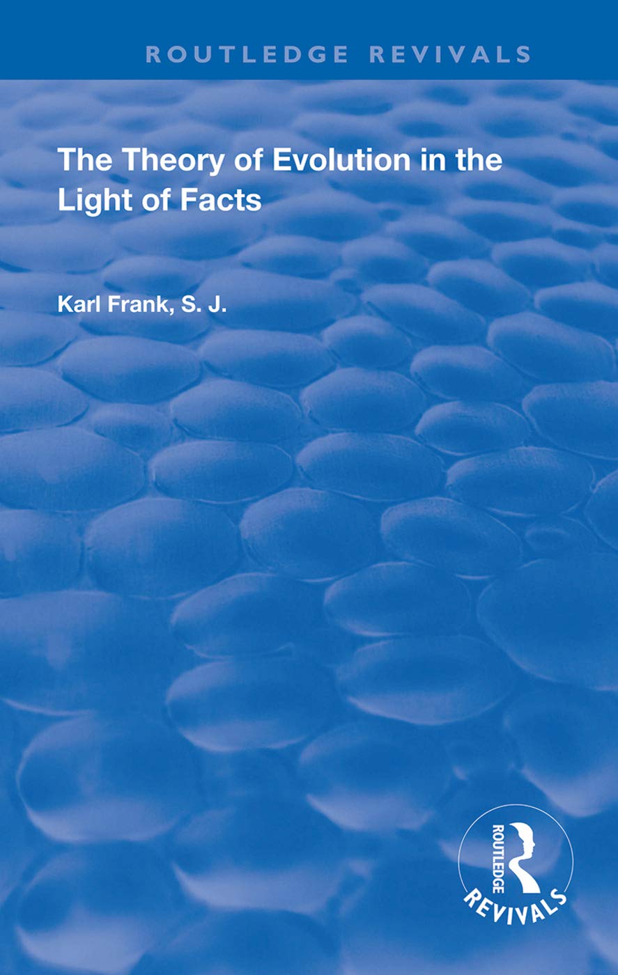 The Theory of Evolution in the Light of Facts Social Sciences