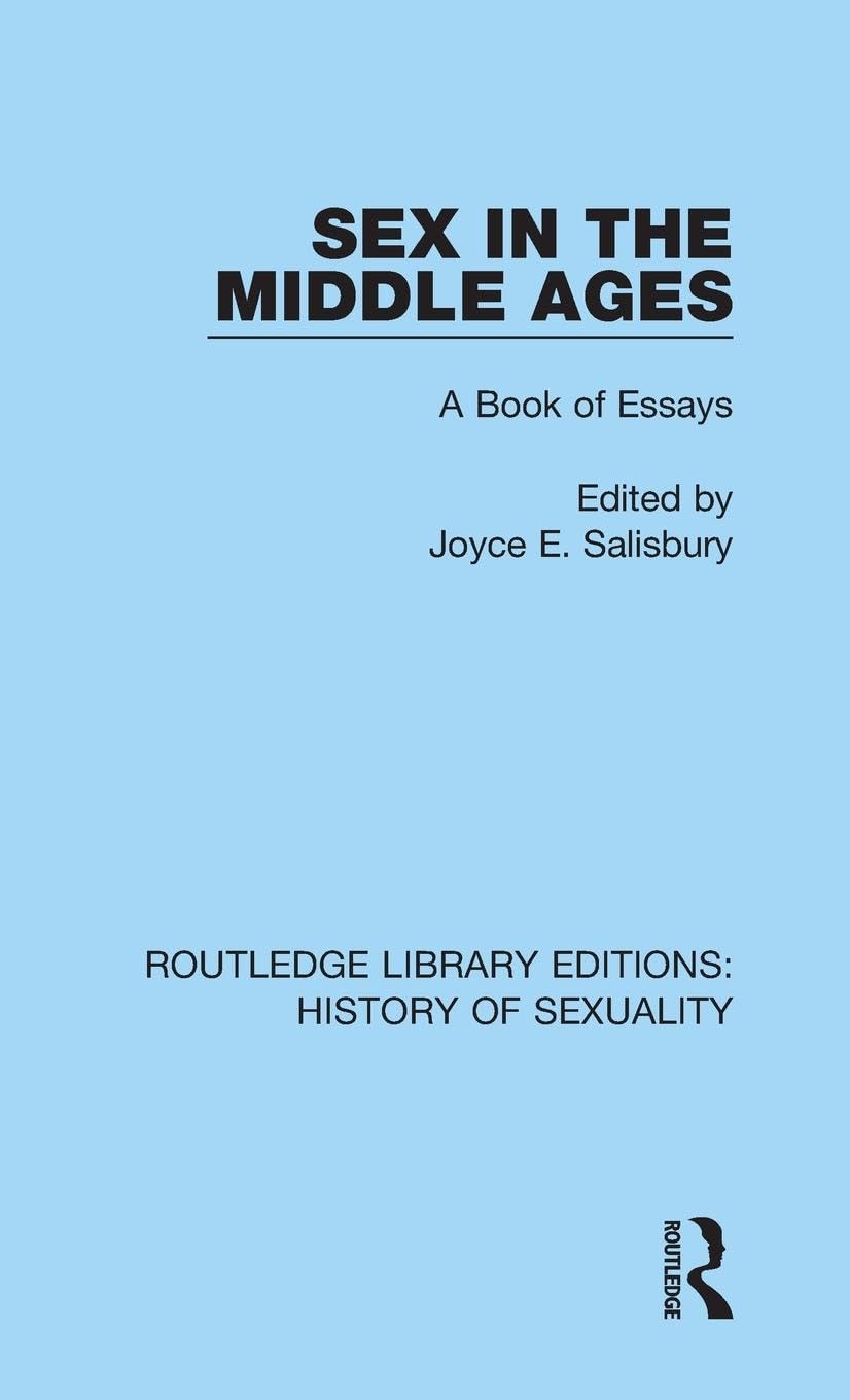 Sex in the Middle Ages Partnership & Love