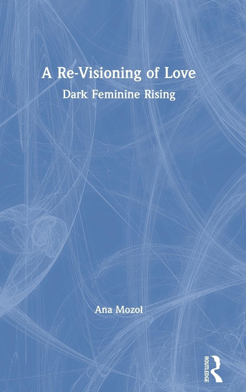A Re-Visioning of Love Social Sciences