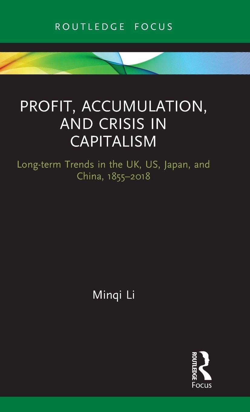Profit, Accumulation, and Crisis in Capitalism Business, Finance & Career