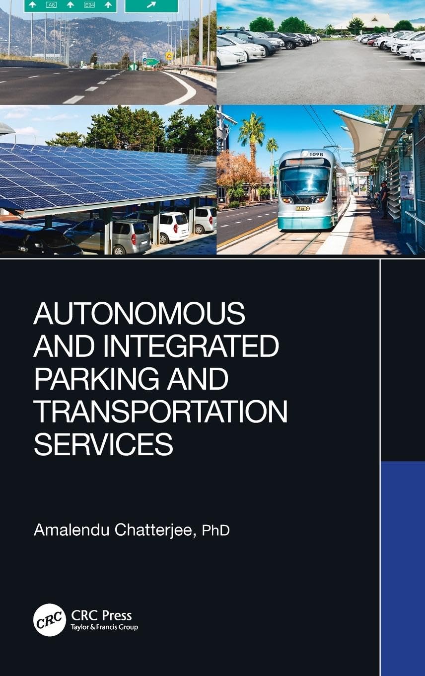 Autonomous and Integrated Parking and Transportation Services Law