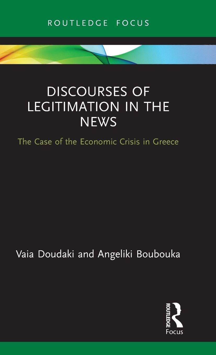 Discourses of Legitimation in the News Media & Communication