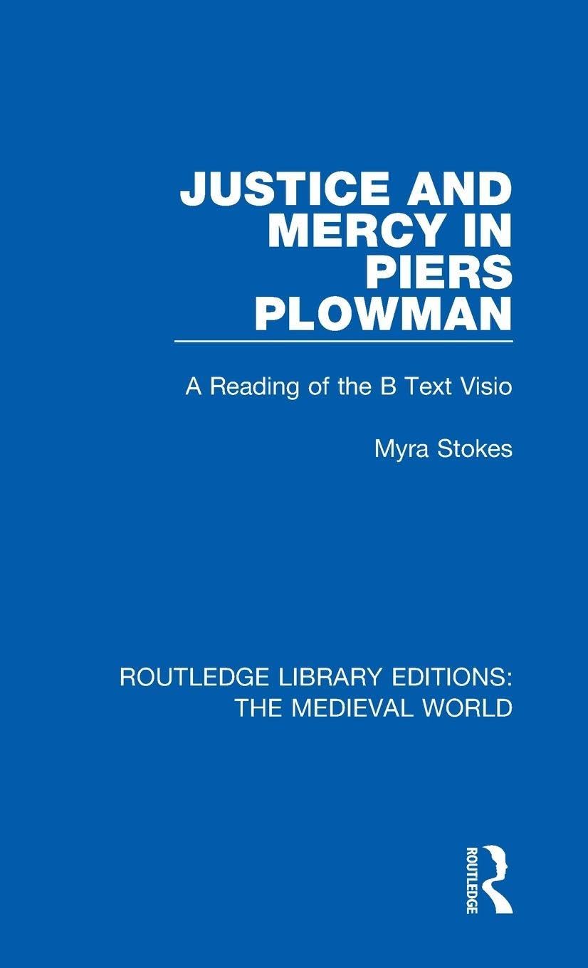 Justice and Mercy in Piers Plowman Poetry