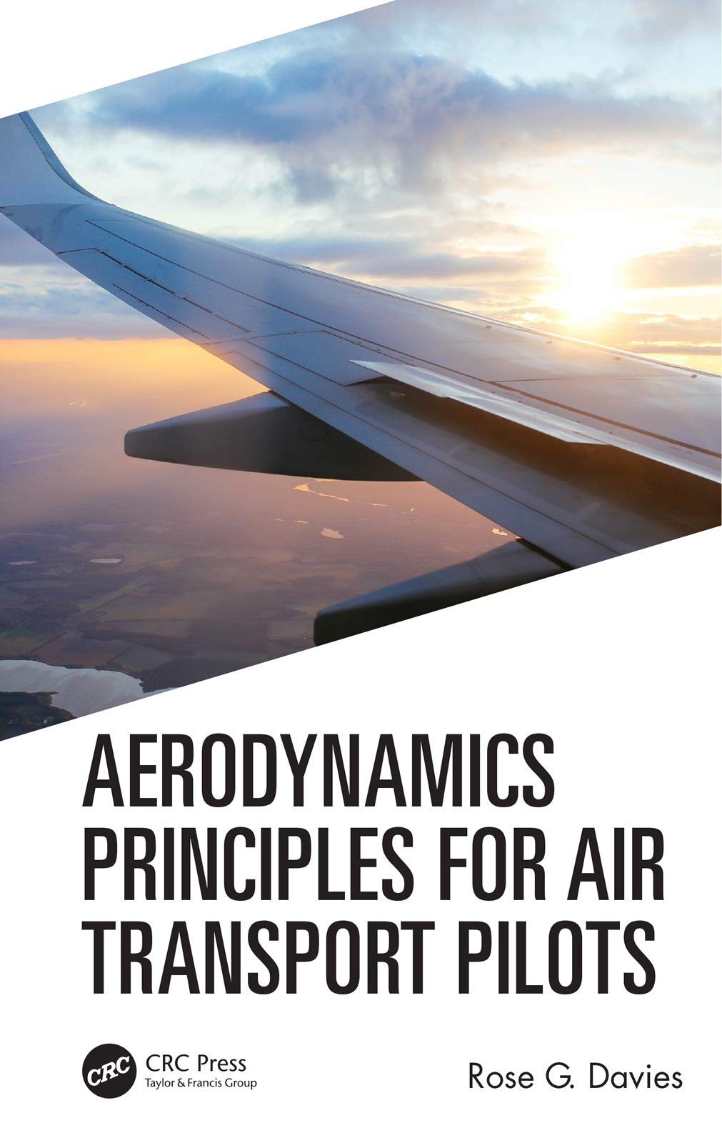 Aerodynamics Principles for Air Transport Pilots Business & Technology