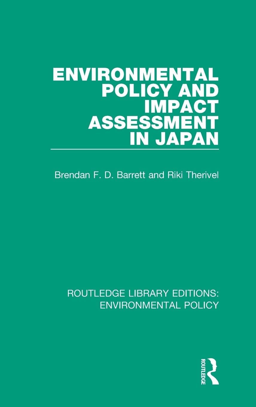 Environmental Policy and Impact Assessment in Japan Social Sciences