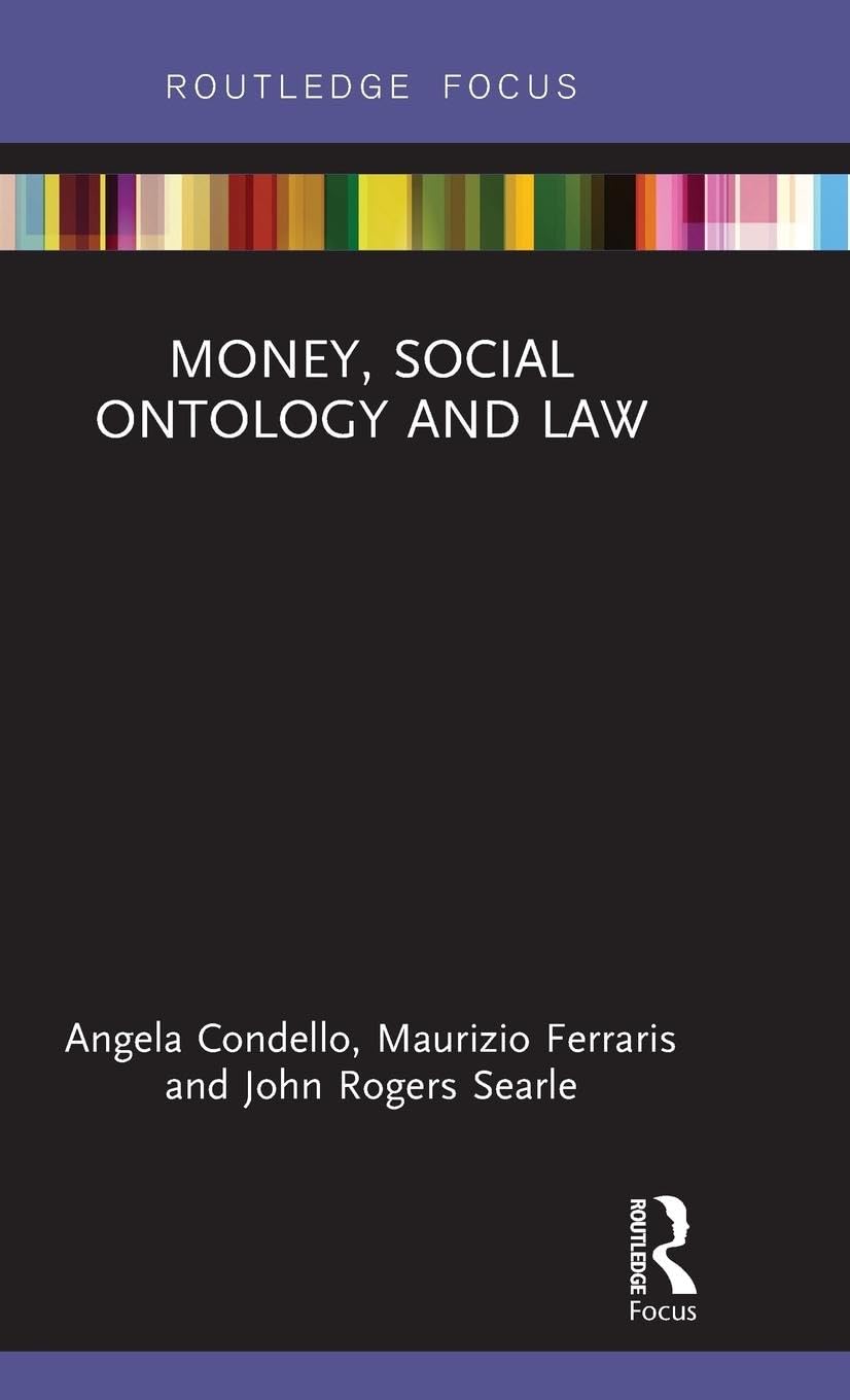 Money, Social Ontology and Law book