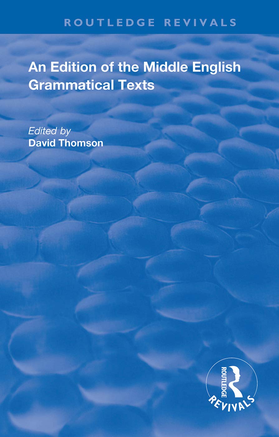 An Edition of the Middle English Grammatical Texts Contemporary literature