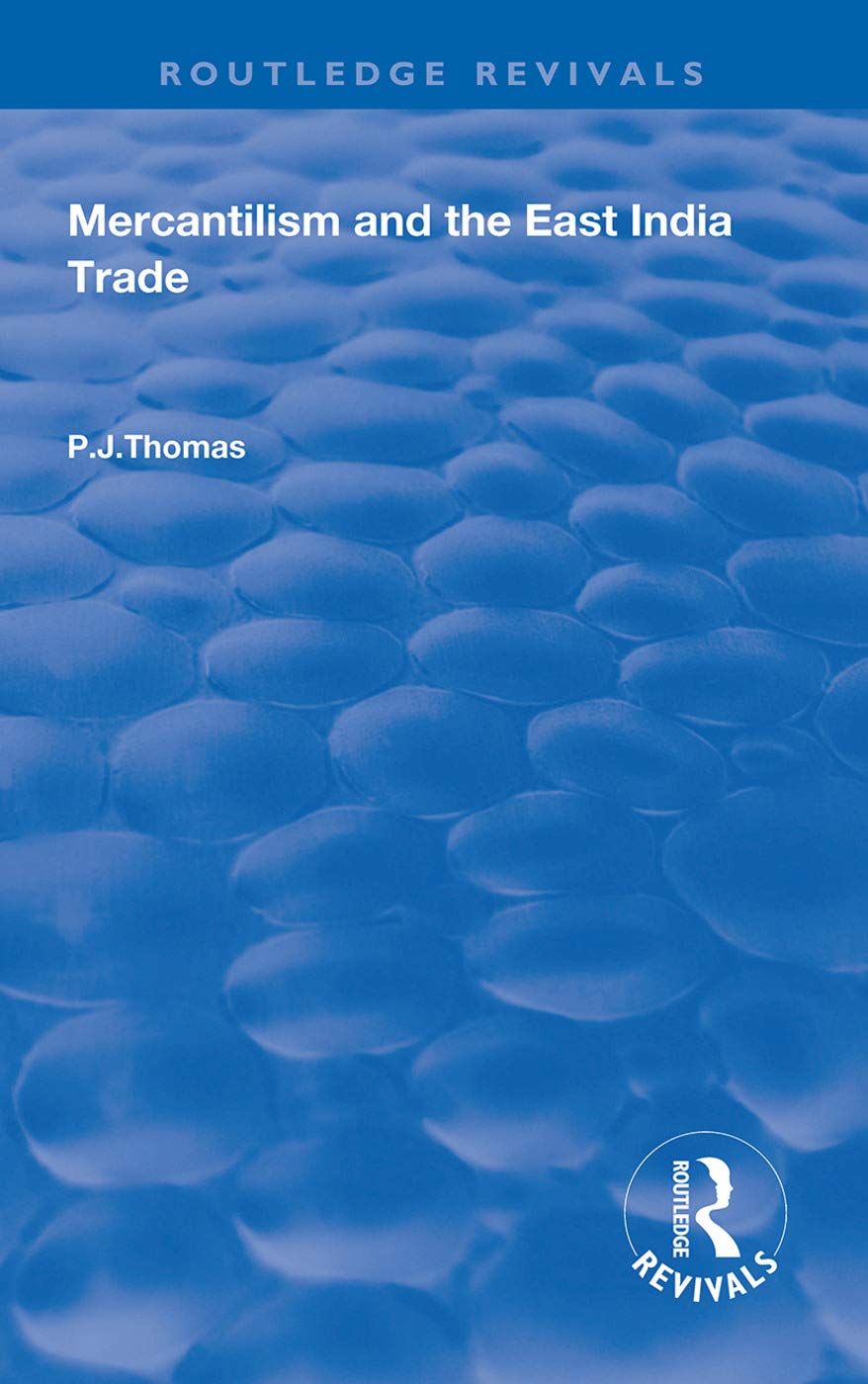Mercantilism and East India Trade Business, Finance & Career