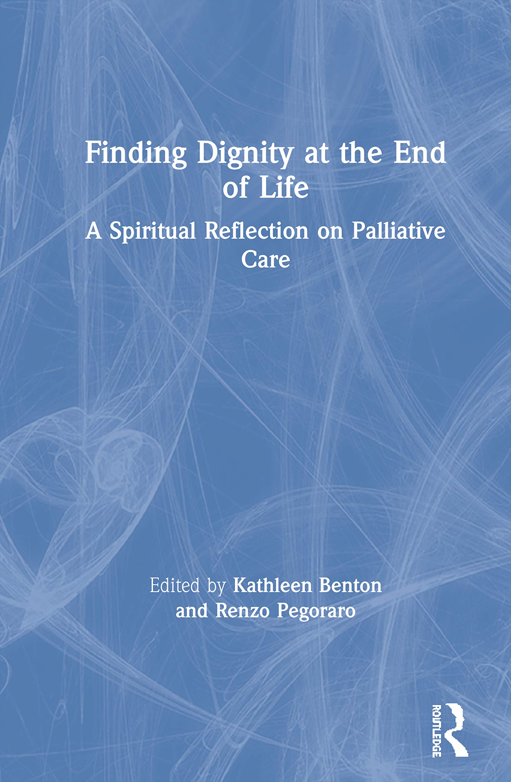 Finding Dignity at the End of Life Medicine