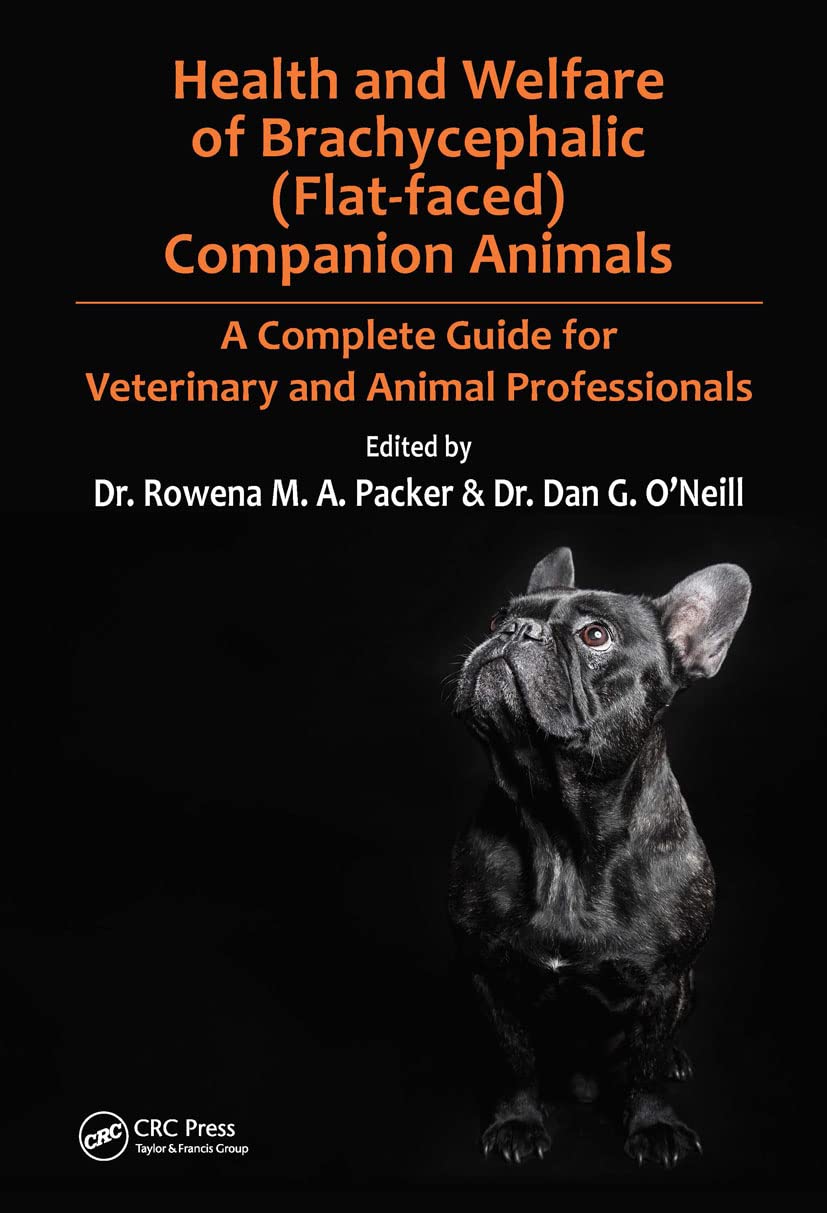 Health and Welfare of Brachycephalic (Flat-faced) Companion Animals Medicine