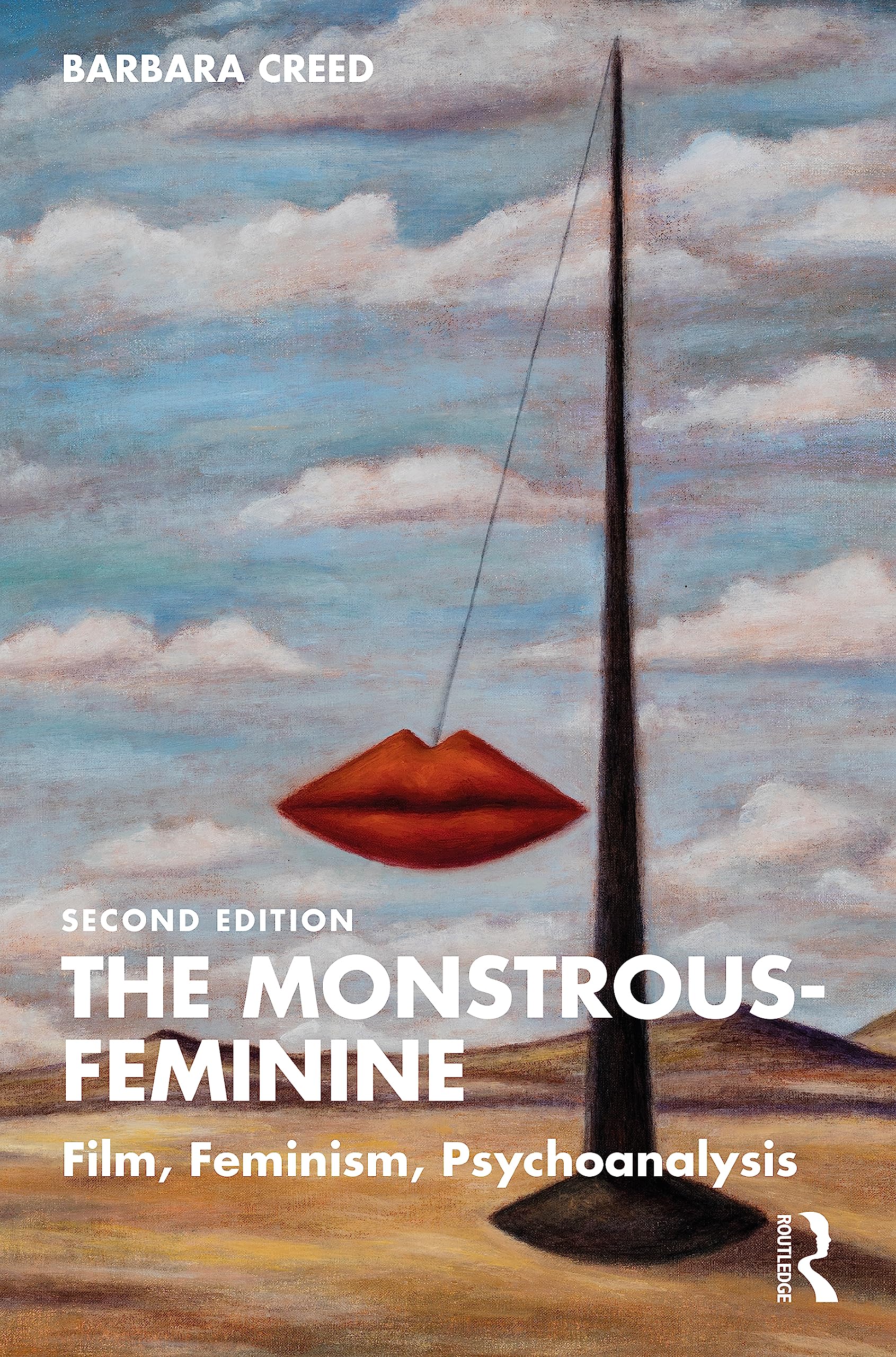 The Monstrous-Feminine: Film, Feminism, Psychoanalysis (Popular Fictions) Media & Communication