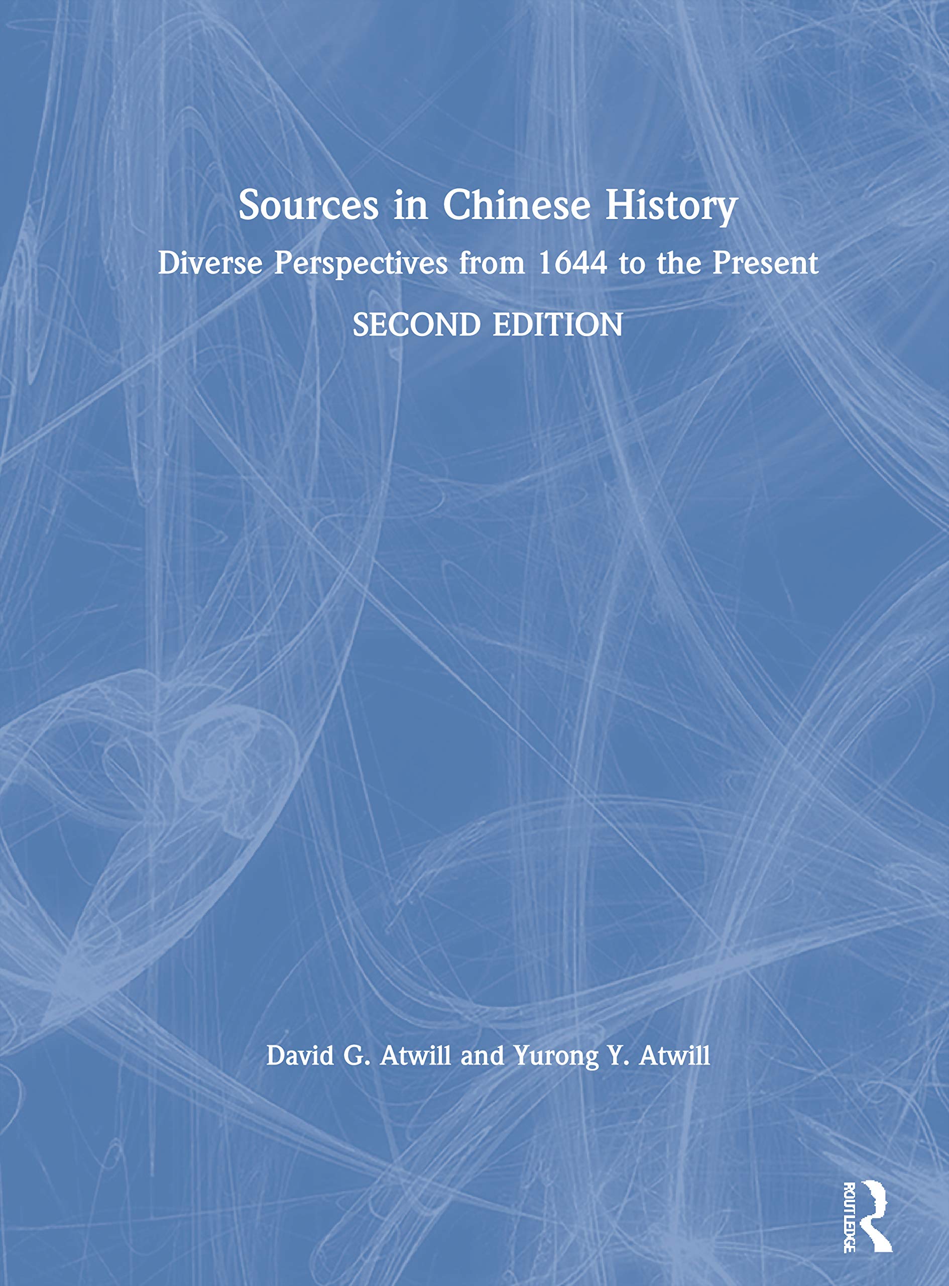 Sources in Chinese History: Diverse Perspectives from 1644 to the Present Social Sciences