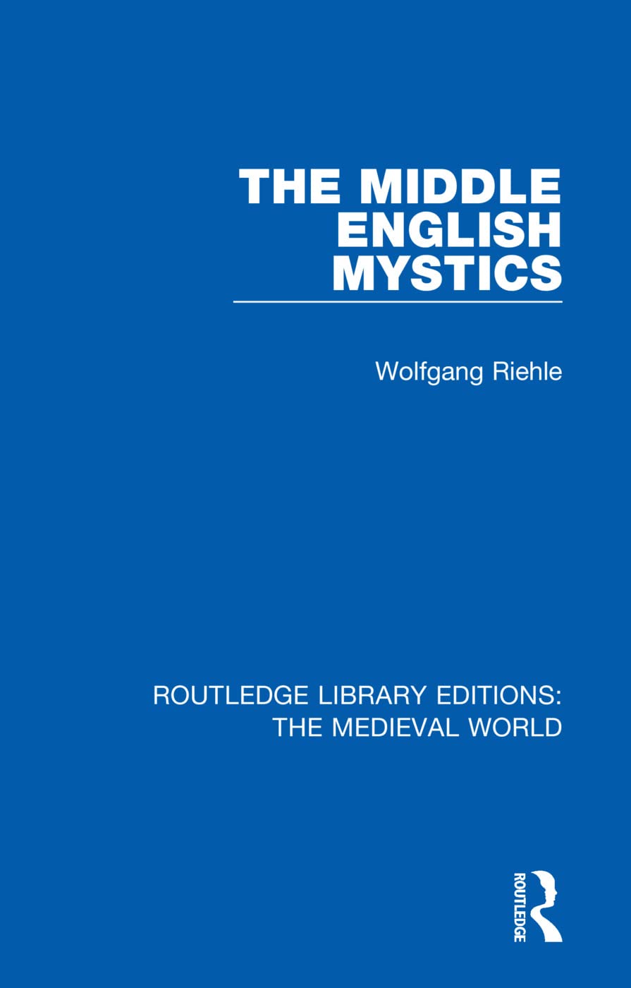 The Middle English Mystics Contemporary literature