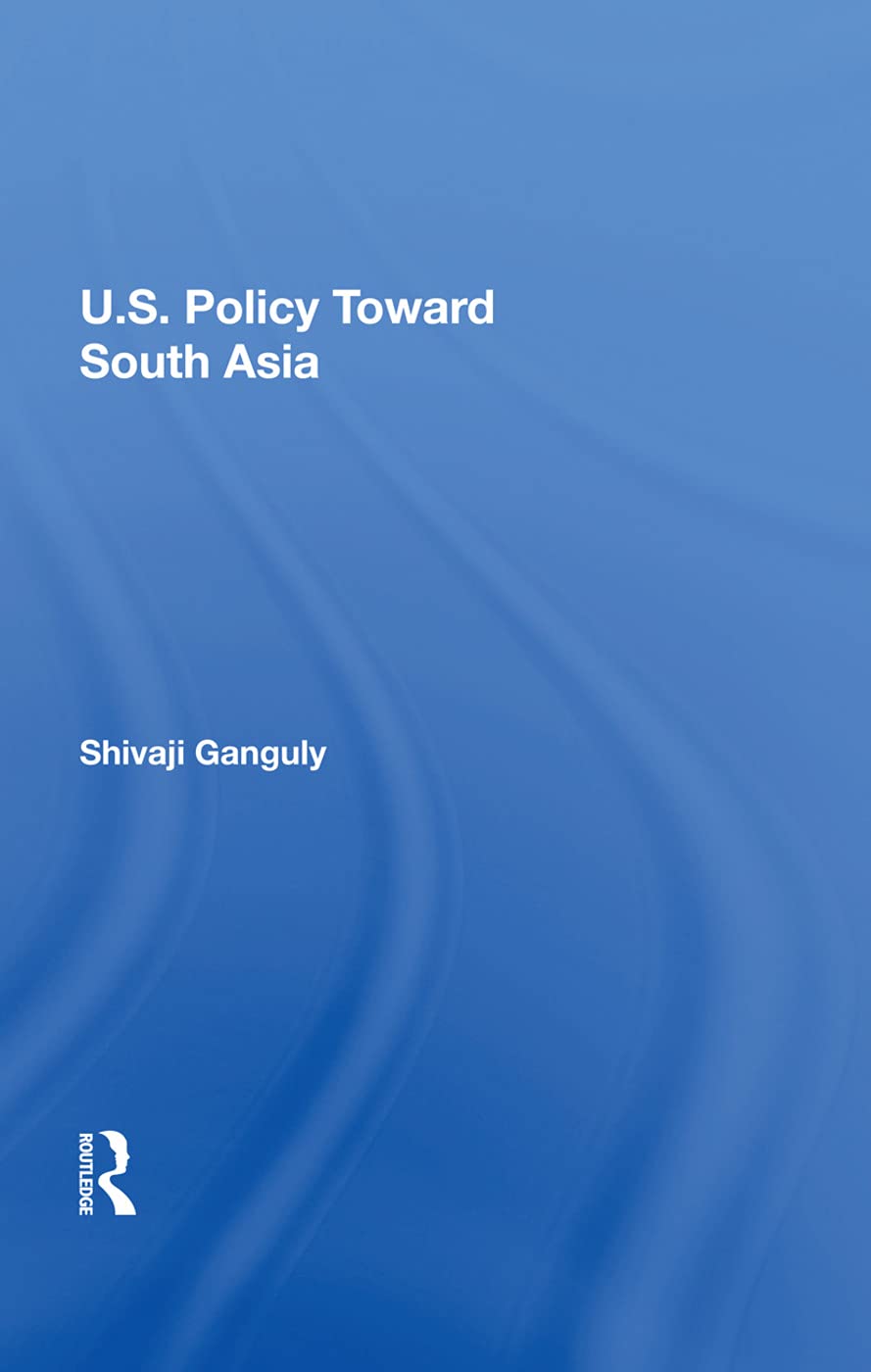 U.s. Policy Toward South Asia Books
