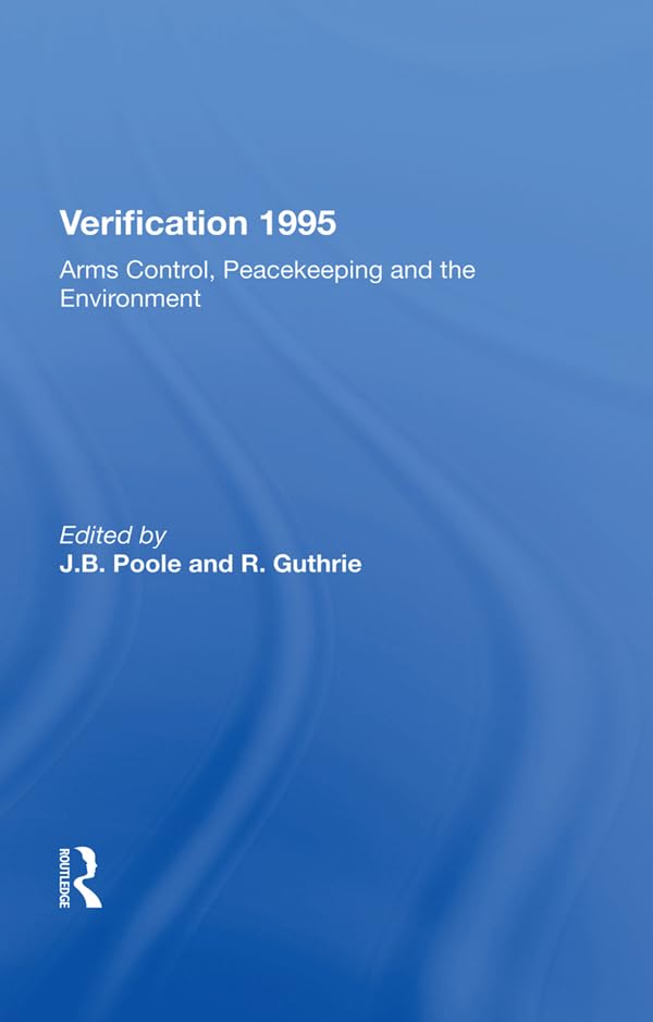 Product Image: Verification 1995: Arms Control, Peacekeeping and the Environment