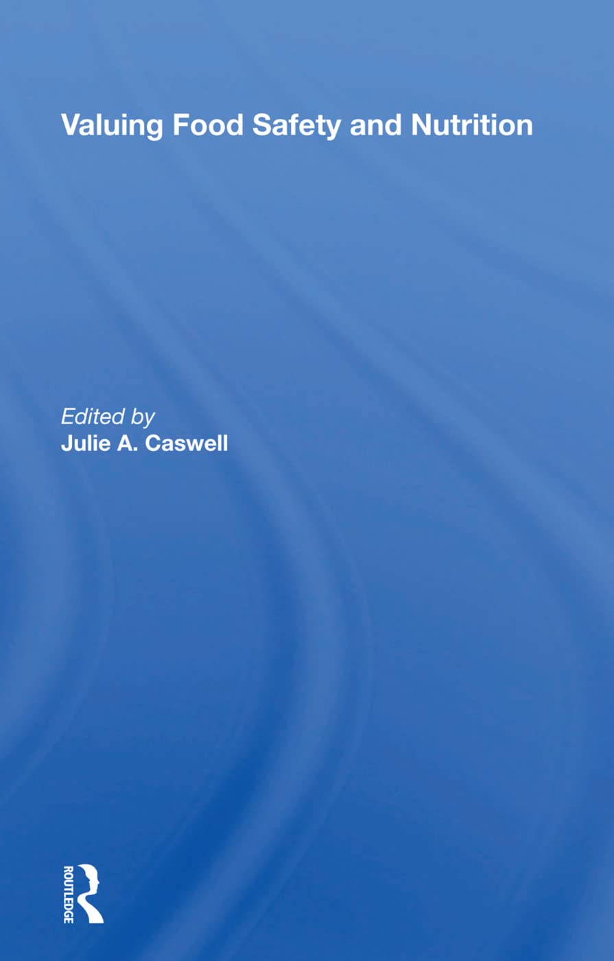 Valuing Food Safety and Nutrition Social Sciences