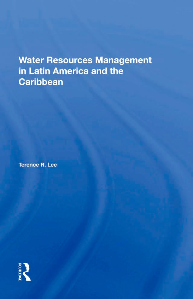 Water Resources Management in Latin America and the Caribbean Business, Finance & Career