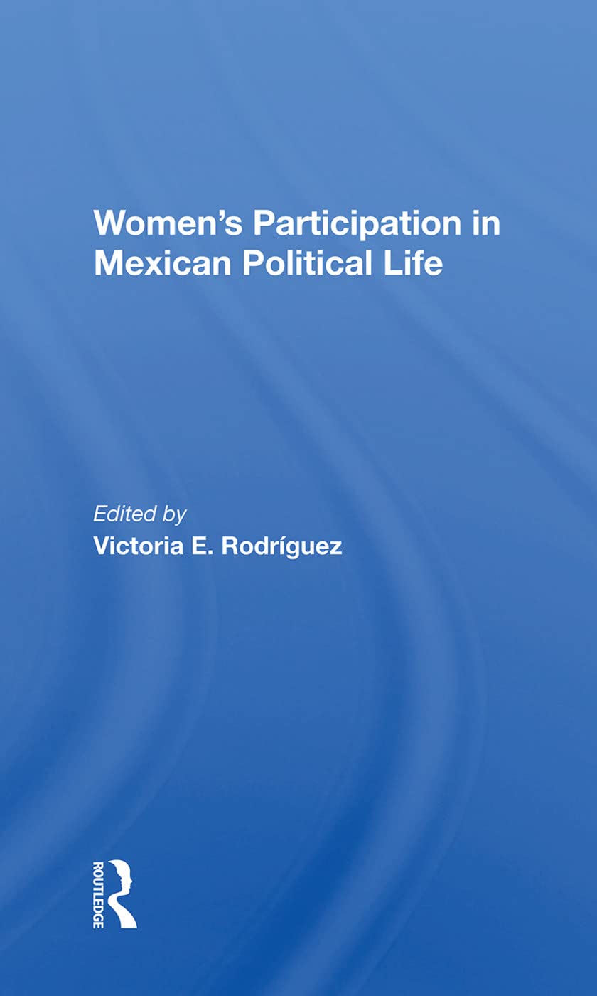 Women's Participation in Mexican Political Life Social Sciences