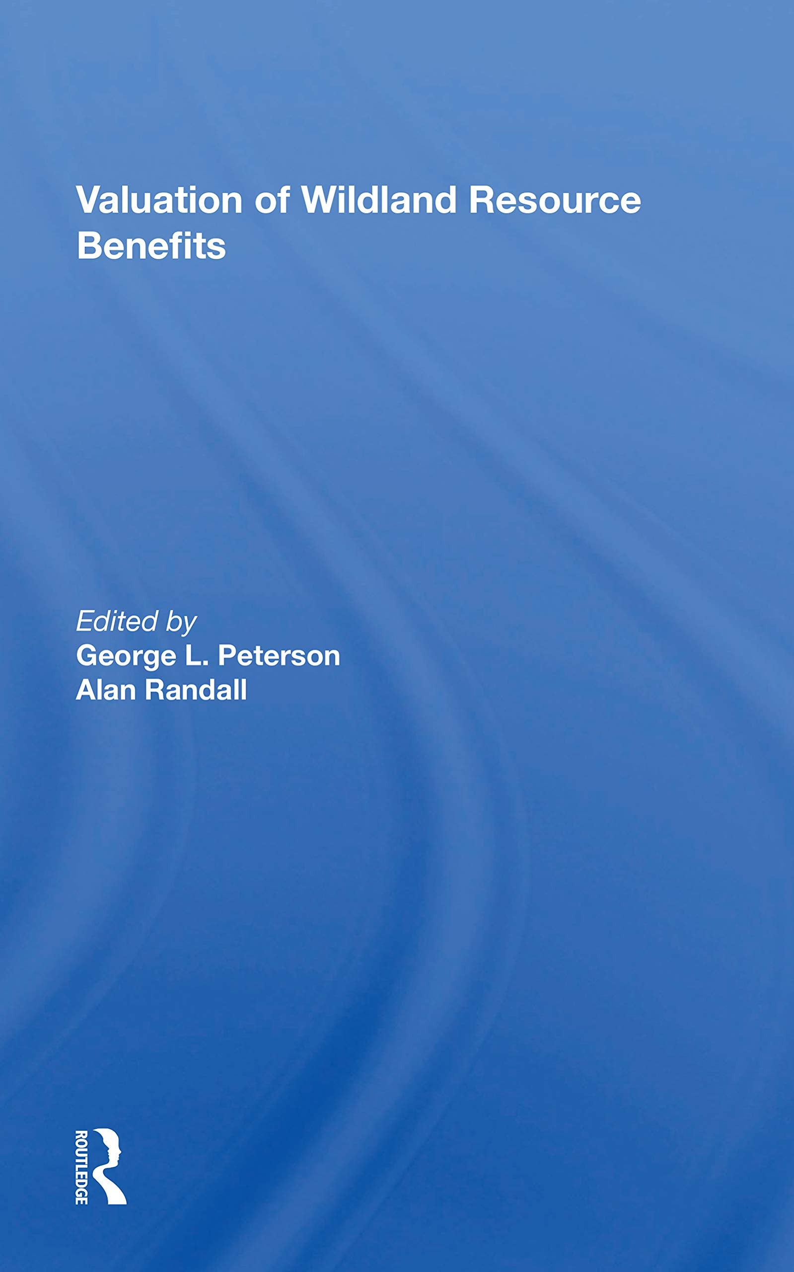 Valuation of Wildland Resource Benefits Mathematics
