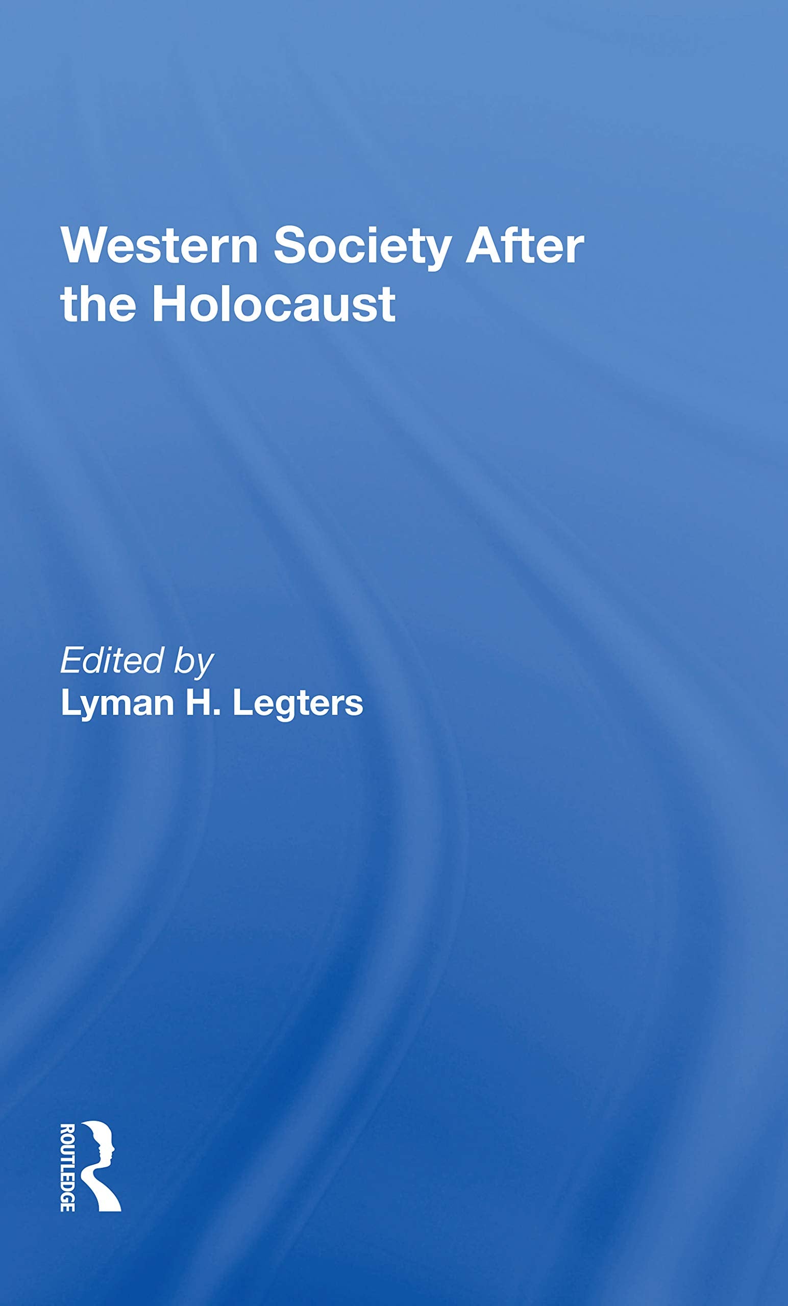 Western Society After The Holocaust Social Sciences