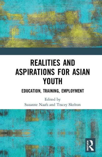 Realities and Aspirations for Asian Youth: Education, Training, Employment Books