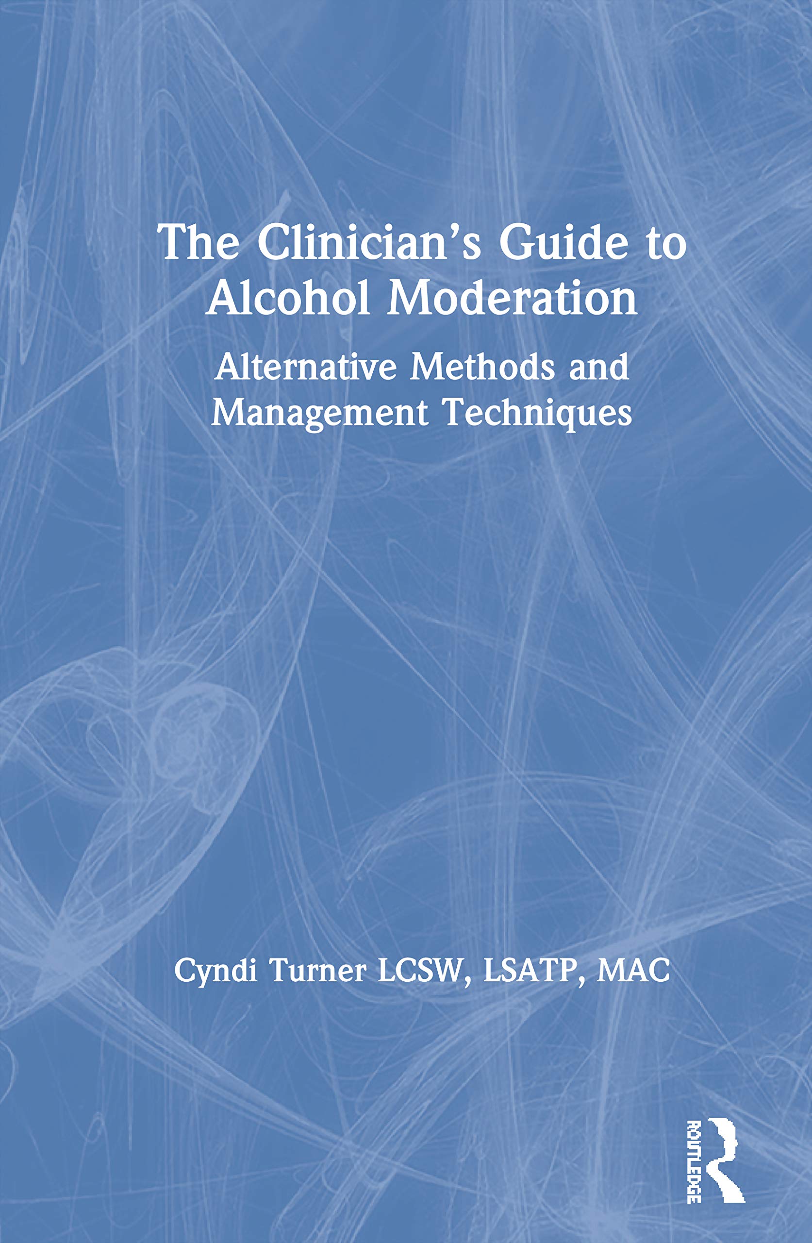 The Clinician's Guide to Alcohol Moderation Medicine