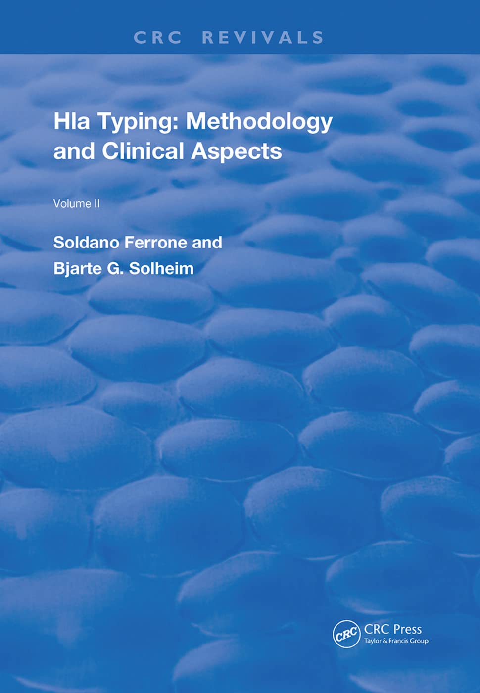 HLA Typing: Methodology and Clinical Aspects (Routledge Revivals, Band 2) Medicine