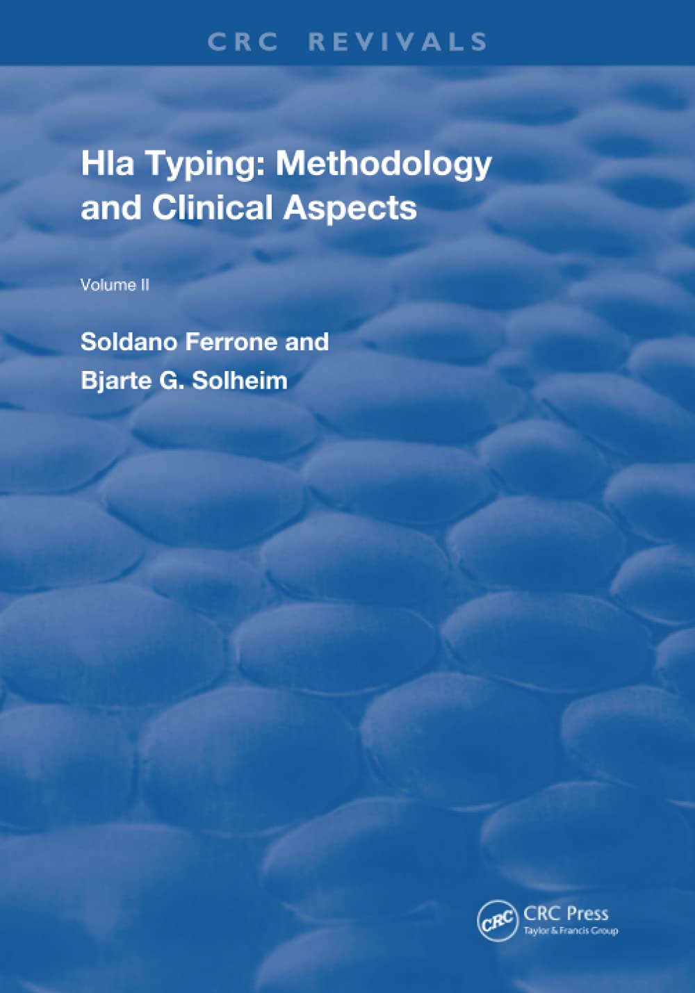 HLA Typing: Methodology and Clinical Aspects (Routledge Revivals, Band 2) Medicine