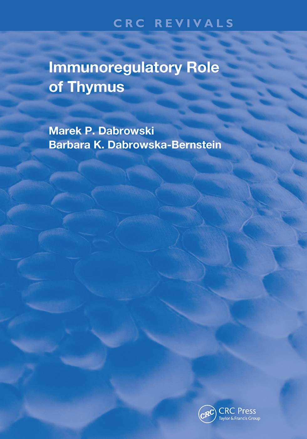 Immunoregulatory Role of Thymus (Routledge Revivals) Medicine