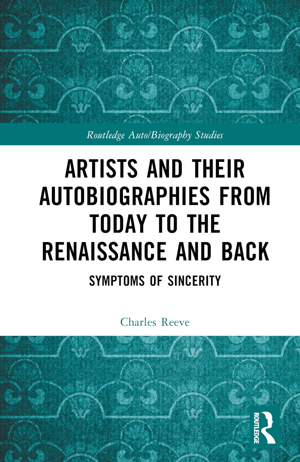 Artists and Their Autobiographies from Today to the Renaissance and Back Contemporary literature