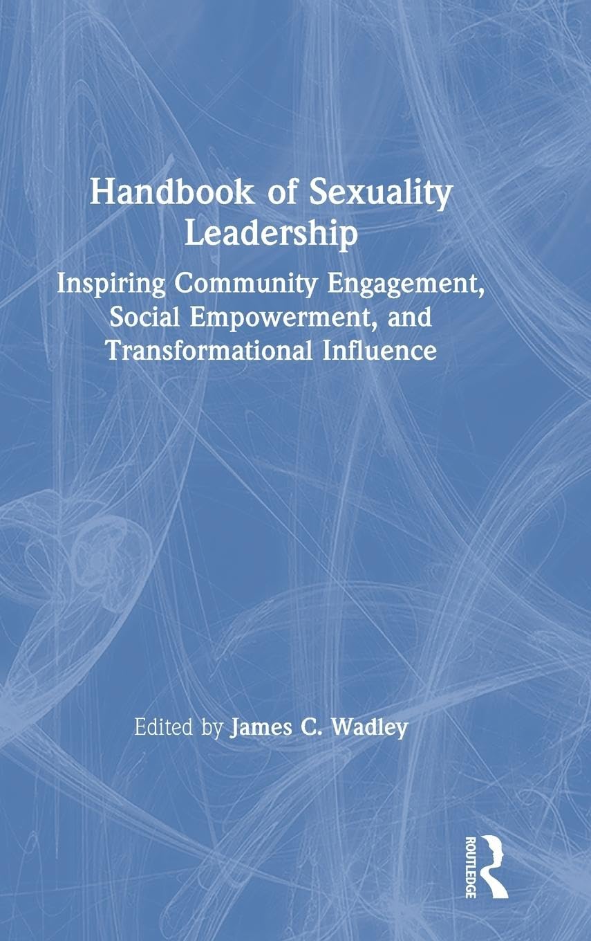 Handbook of Sexuality Leadership Psychology