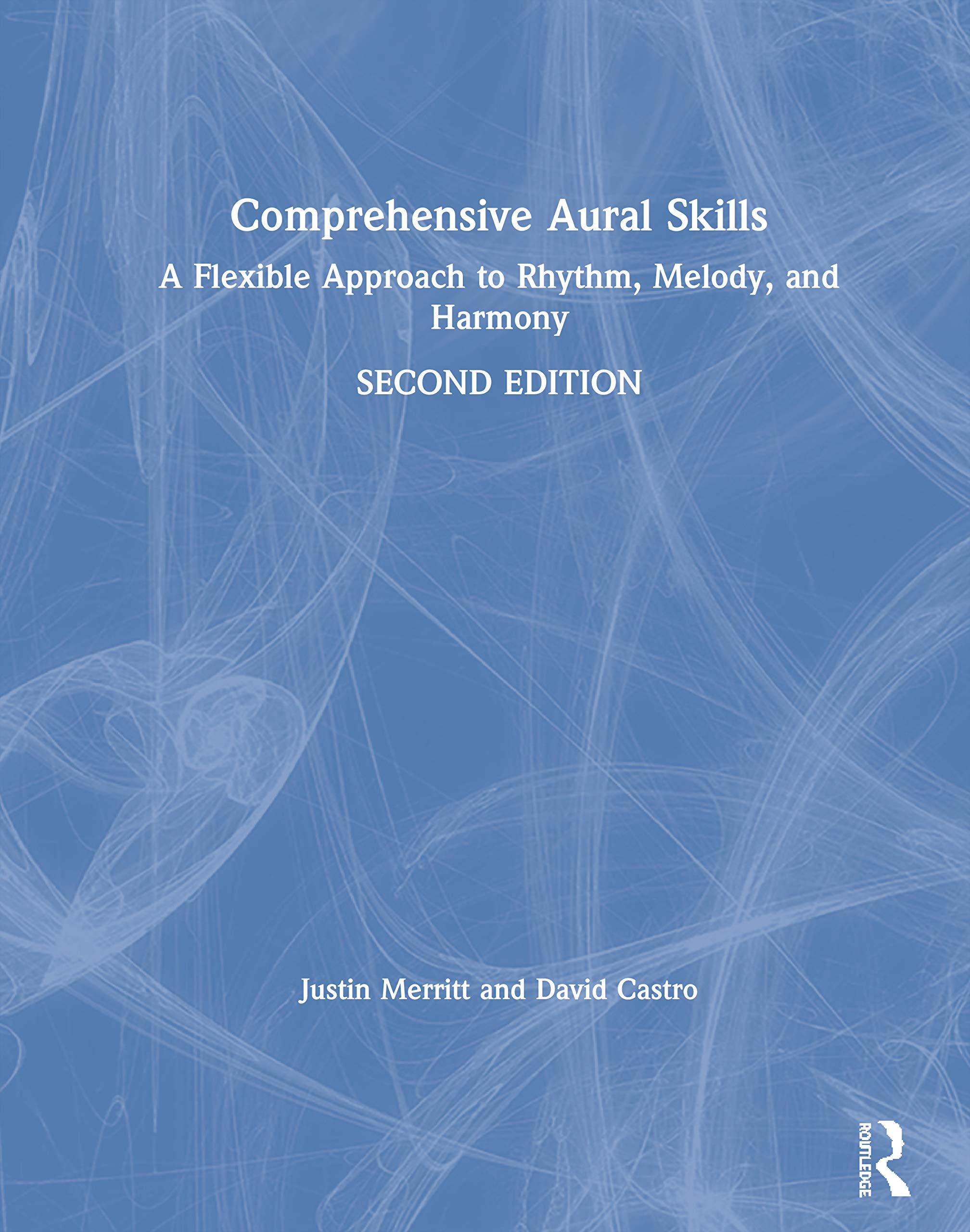 Comprehensive Aural Skills: A Flexible Approach to Rhythm, Melody, and Harmony Sheet Music