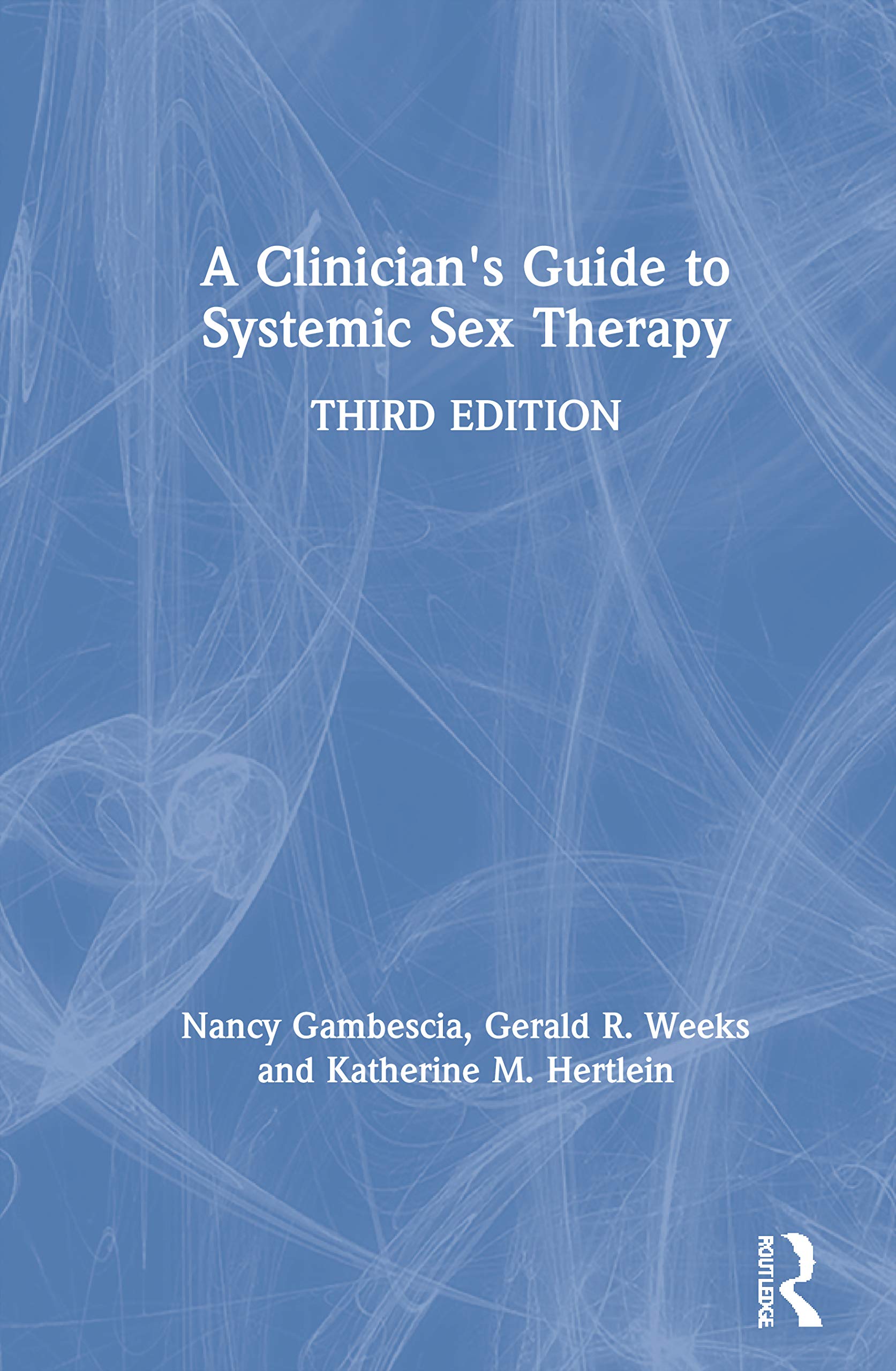 A Clinician's Guide to Systemic Sex Therapy Medicine