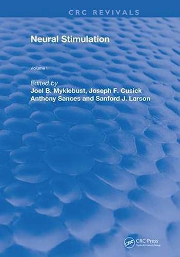 NEURAL STIMULATION 1985 RCRC VOL. (Routledge Revivals) Natural Sciences