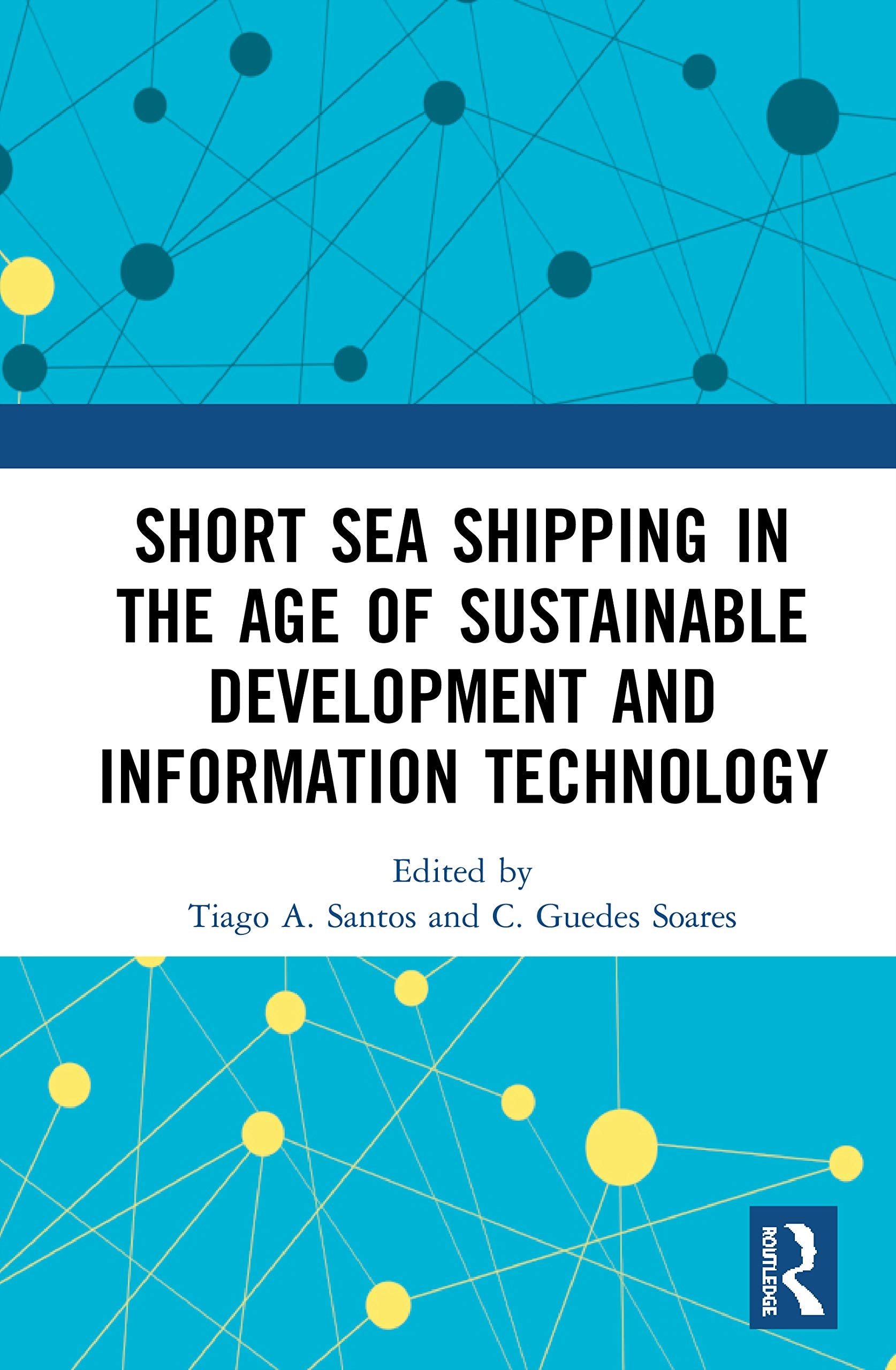 Short Sea Shipping in the Age of Sustainable Development and Information Technology Business, Finance & Career