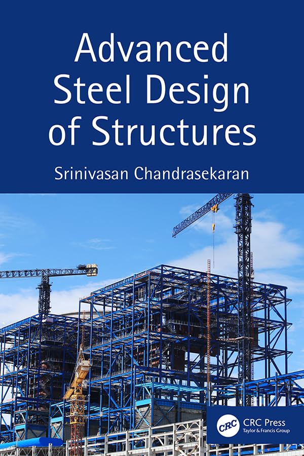 Advanced Steel Design of Structures Business & Technology