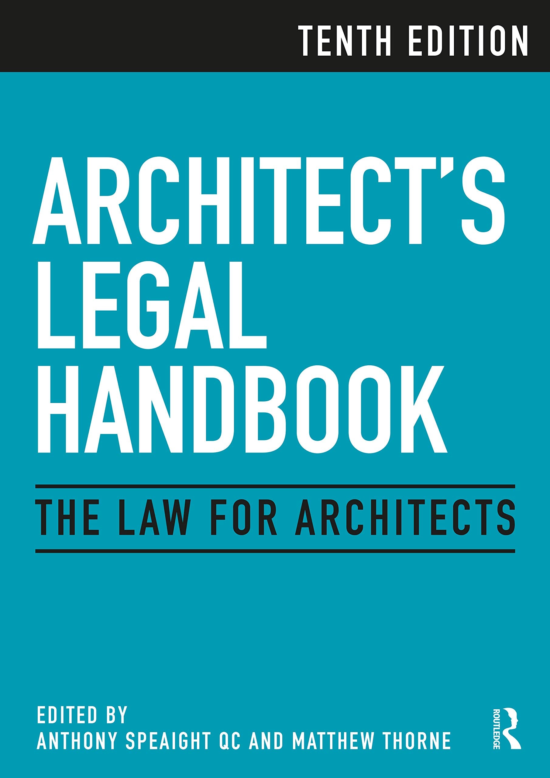 Architect's Legal Handbook: The Law for Architects Law