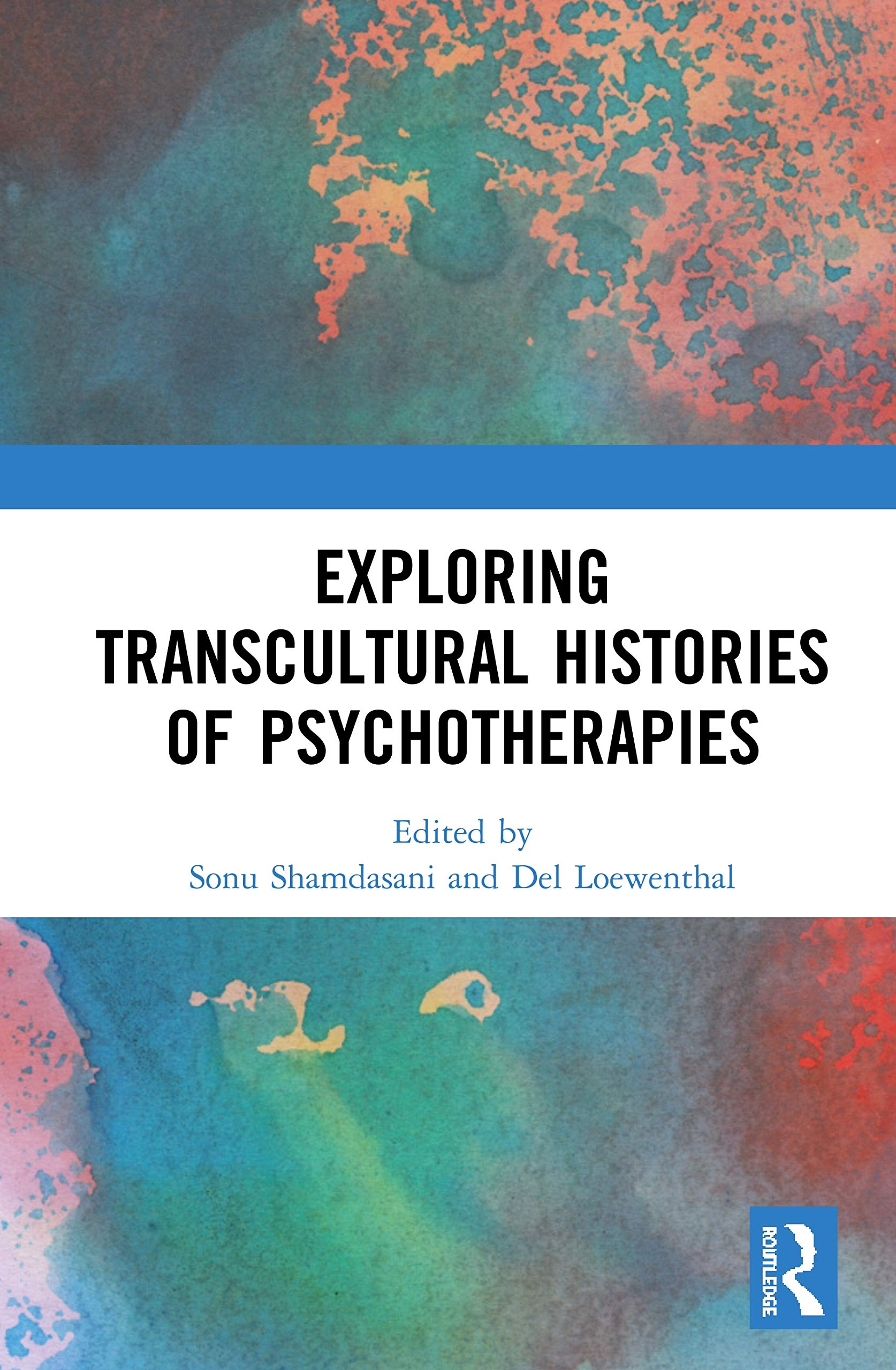 Exploring Transcultural Histories of Psychotherapies Medicine