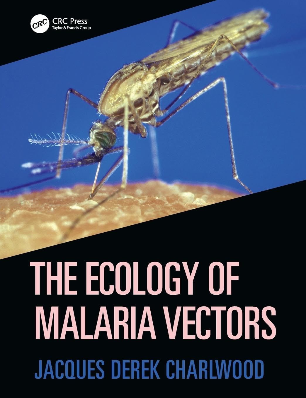 The Ecology of Malaria Vectors Medicine