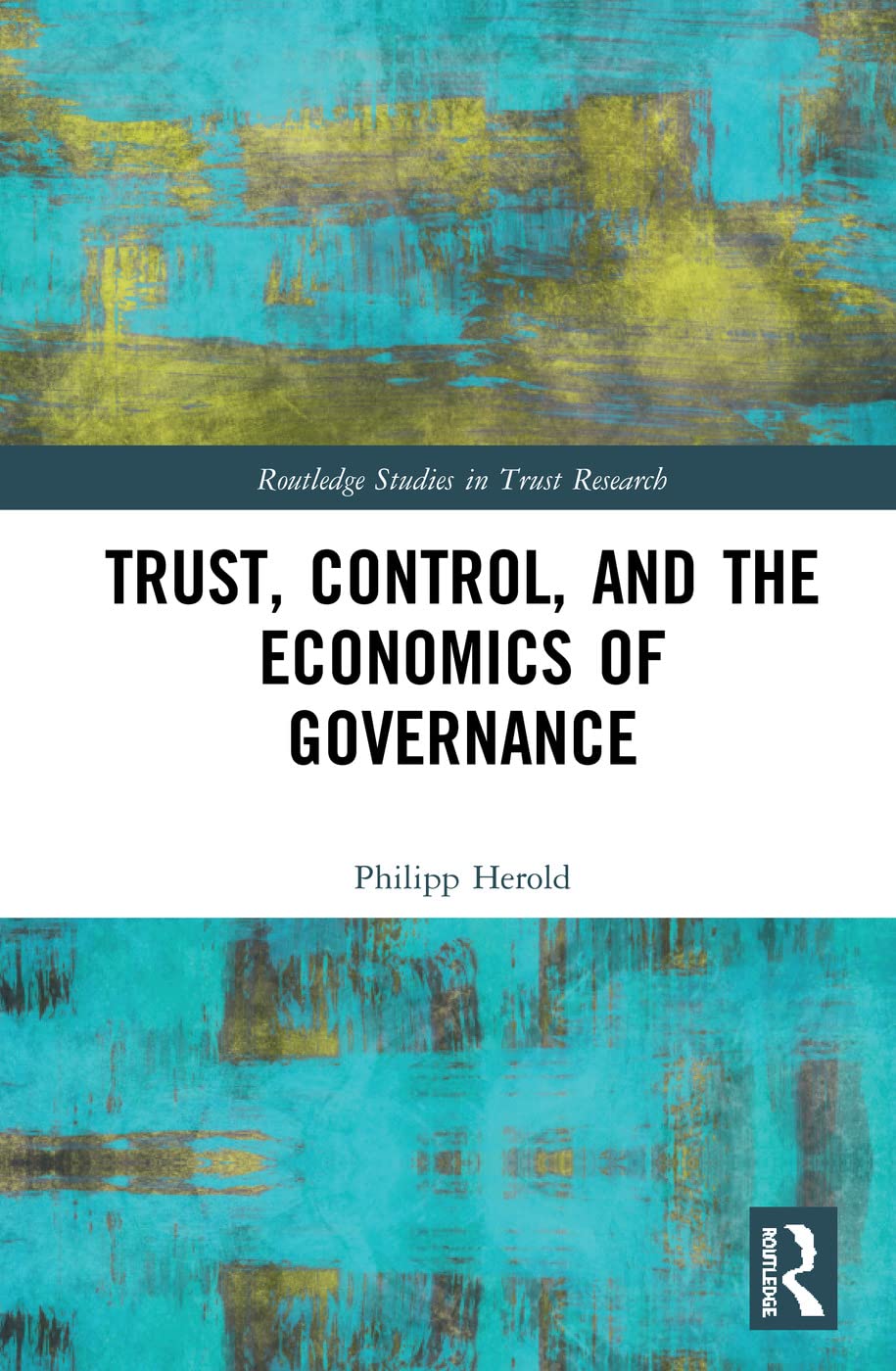 Trust, Control, and the Economics of Governance Law