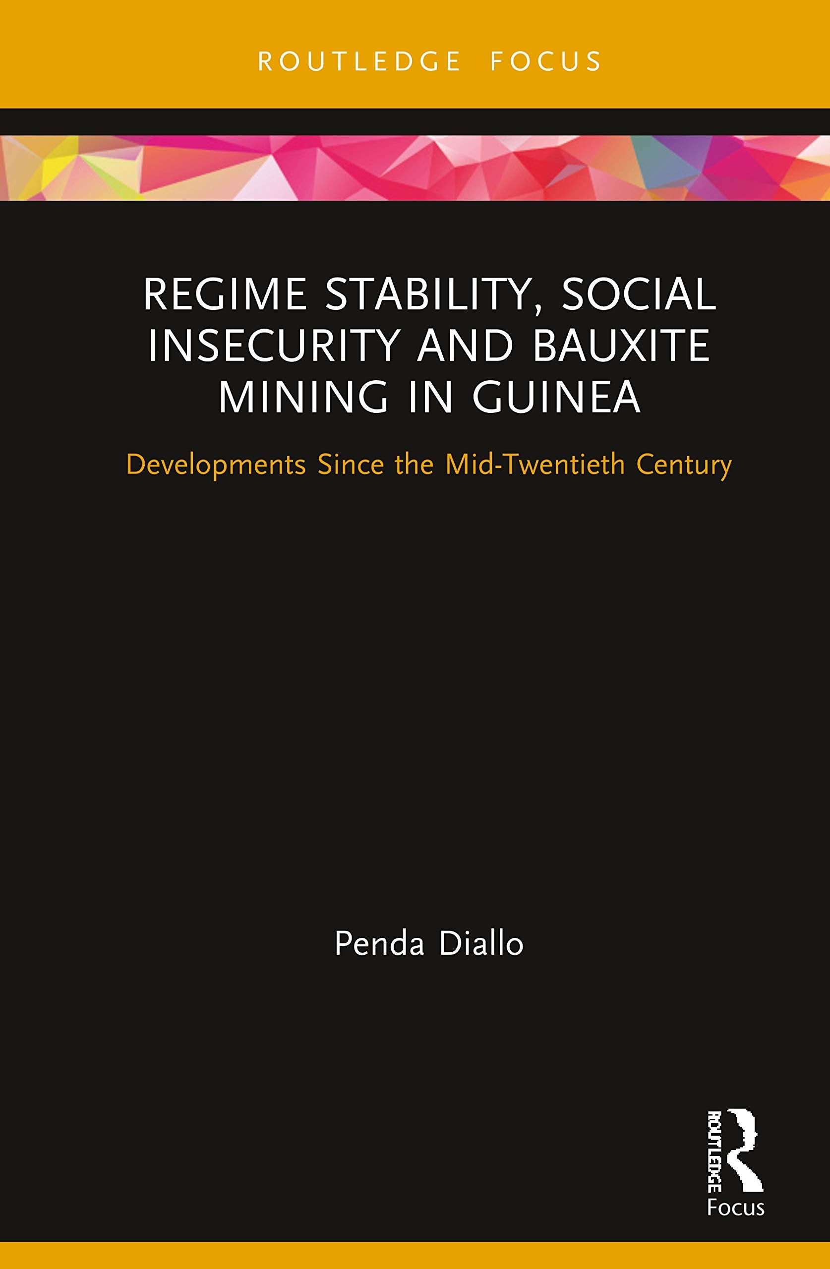 Regime Stability, Social Insecurity and Bauxite Mining in Guinea Law