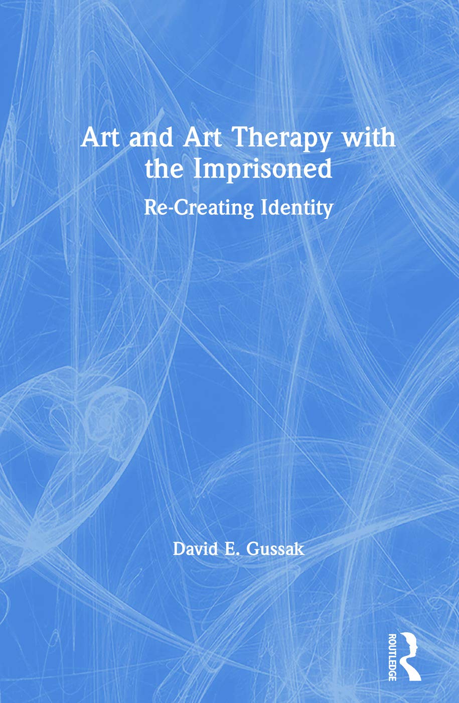 Art and Art Therapy with the Imprisoned Medicine