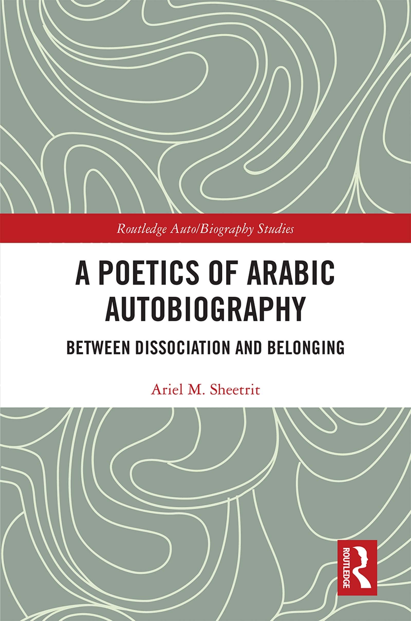 A Poetics of Arabic Autobiography Contemporary literature