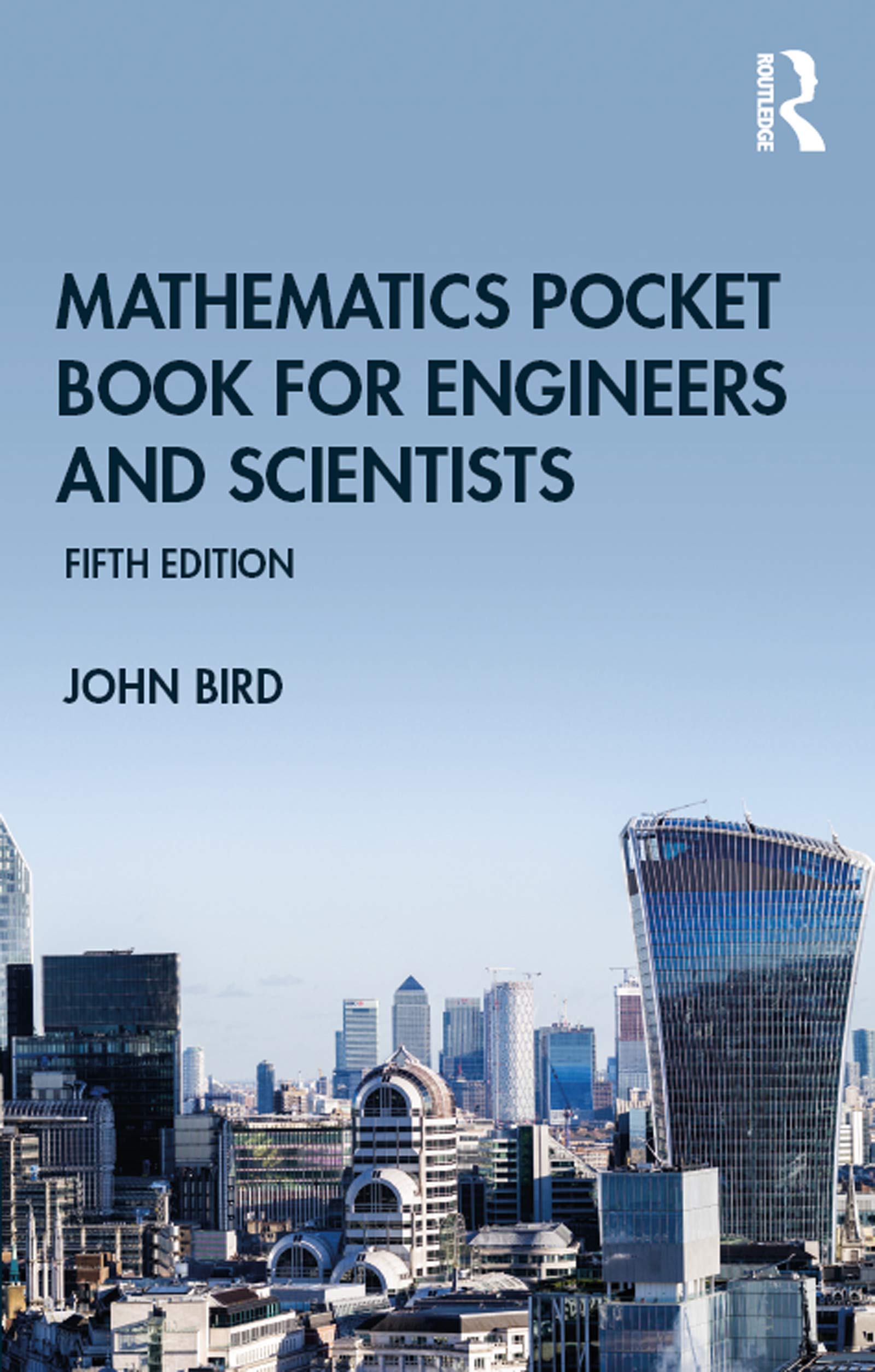 Mathematics Pocket Book for Engineers and Scientists (Routledge Pocket Books) Business & Technology