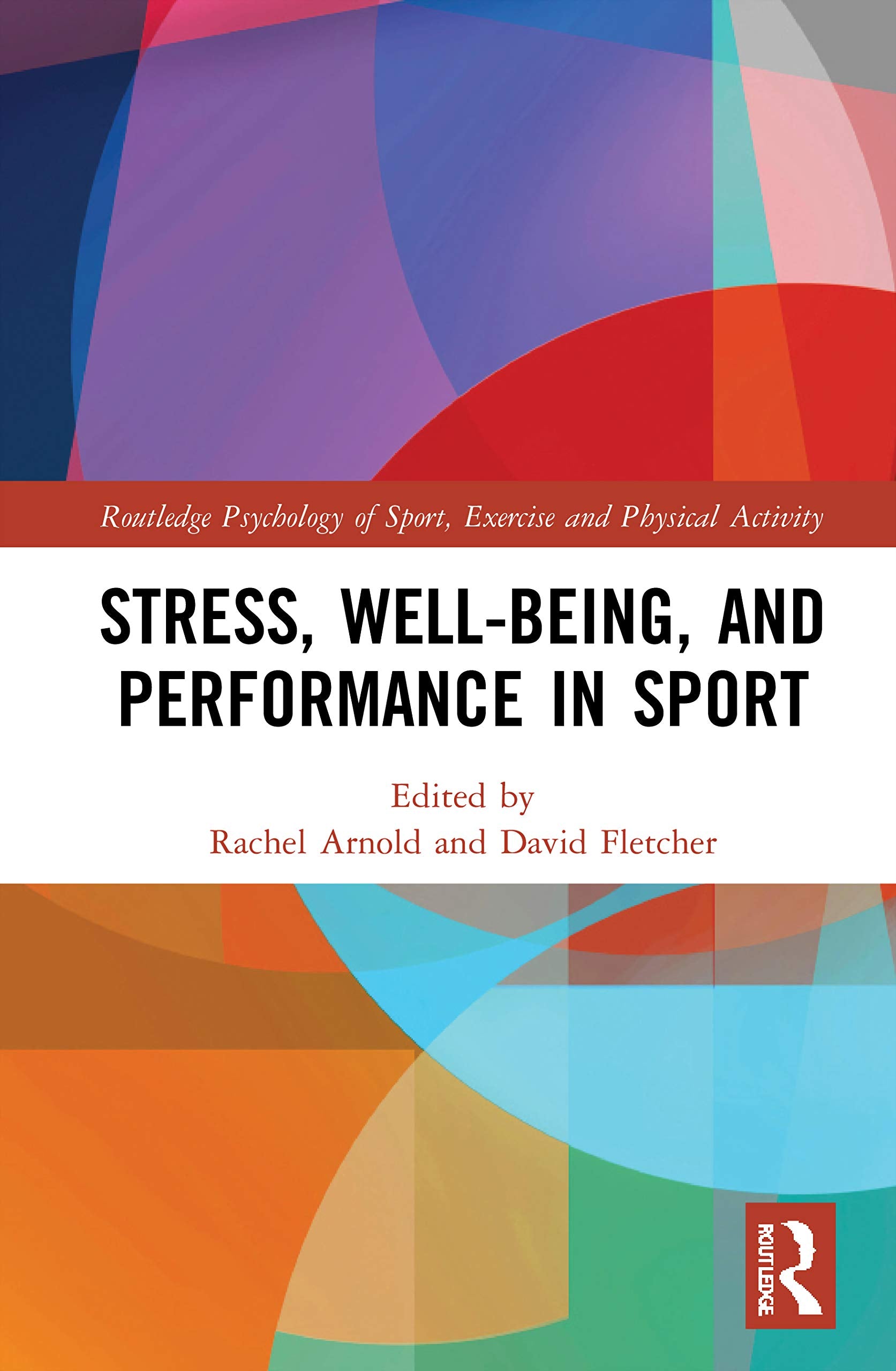 Stress, Well-Being, and Performance in Sport Business, Finance & Career