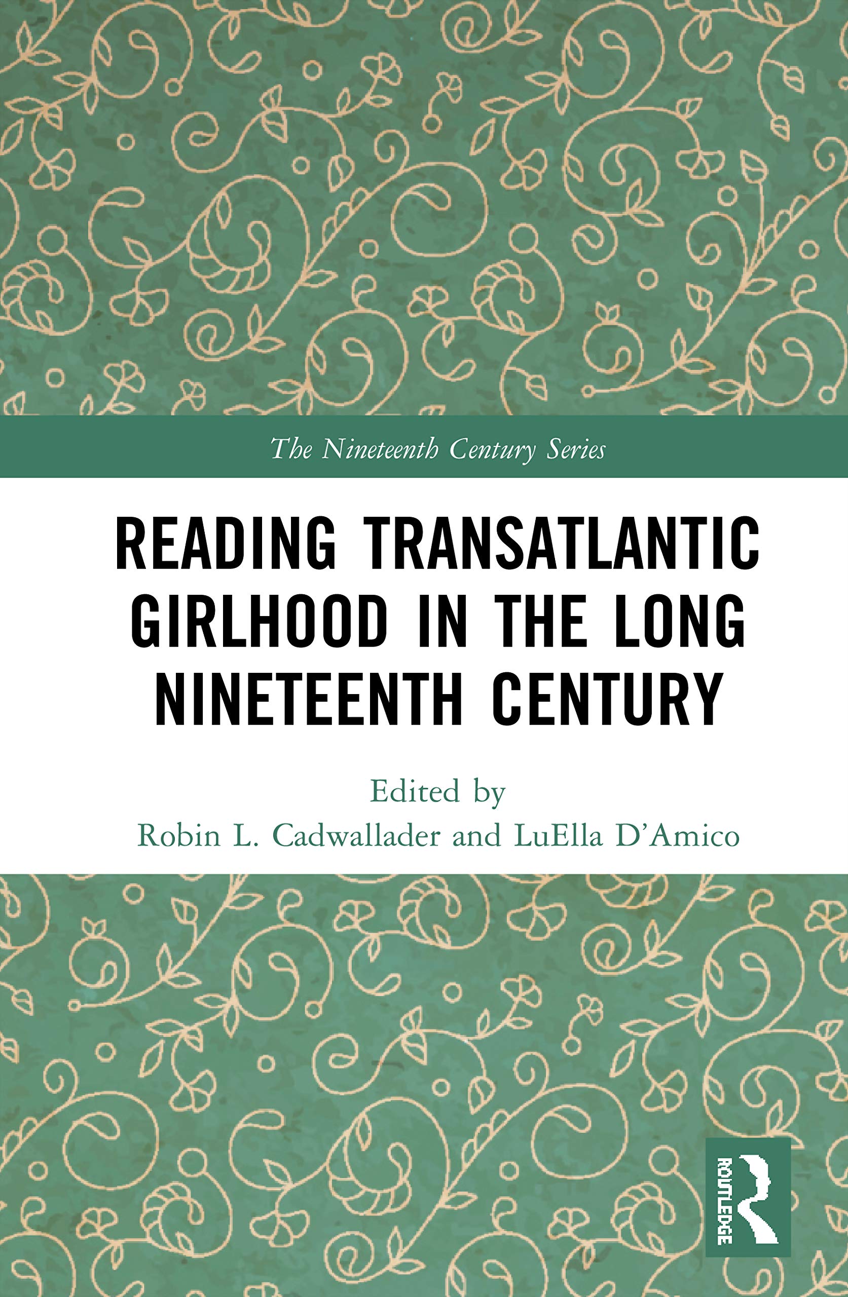 Reading Transatlantic Girlhood in the Long Nineteenth Century Contemporary literature