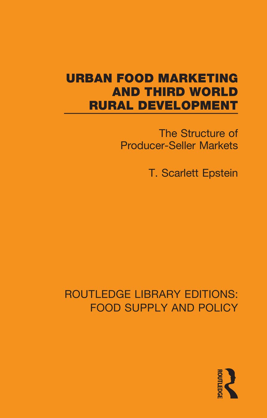 Urban Food Marketing and Third World Rural Development Social Sciences