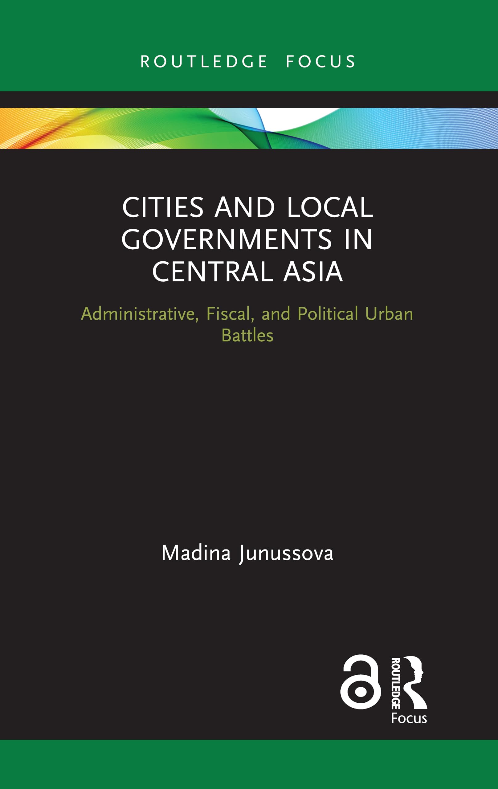 Cities and Local Governments in Central Asia Social Sciences